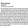 Blue Velvet : Level II dans RifRaf (VL).